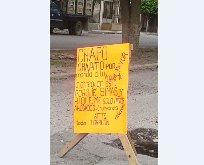 Piden auxilio al Chapo en Torreón