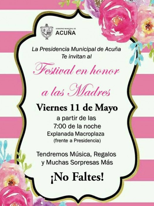 ORGANIZAN FESTEJO EN HONOR A LAS MADRES ACUÑENSES.