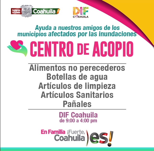 HABILITA DIF COAHUILA CENTROS DE ACOPIO EN TODO EL ESTADO PARA AYUDAR A AFECTADOS POR LLUVIAS