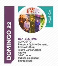 Musica de los Beatles  mañana en el Centro Cultural García Carrillo