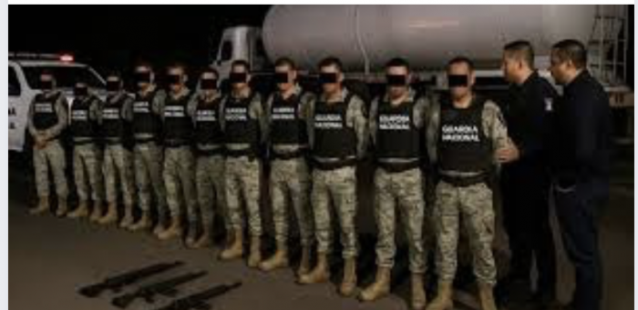 Detienen a 11 elementos de la Guardia Nacional por presunto robo de combustible