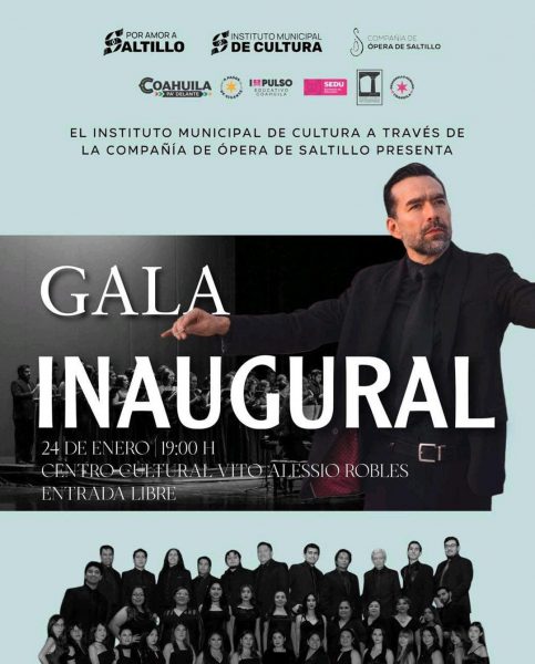 Invitan a la Gala Inaugural de la Compañía de Ópera de Saltillo