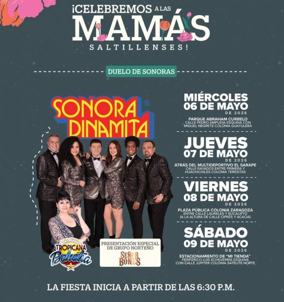 Habrá “Duelo de Sonoras” para festejar a las mamás saltillenses