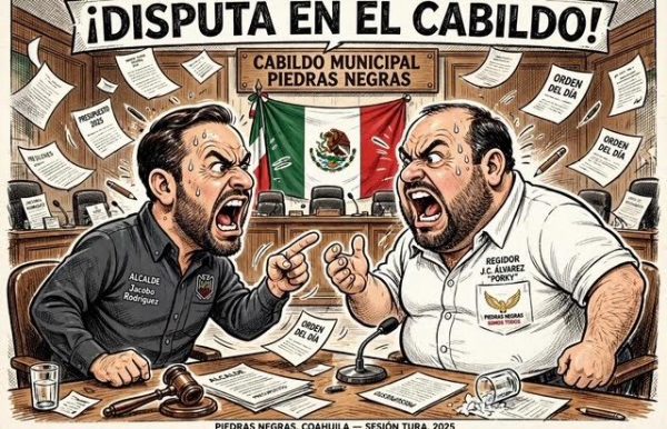 CABILDO DE PIEDRAS NEGRAS SE CONVIERTE EN CANTINA: JACOBO Y SU REGIDOR SE SACAN LOS TRAPITOS AL SOL.