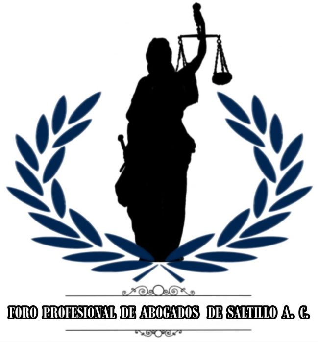 BOLETIN DE PRENSA :Foro Profesional de Abogados de Saltillo AC, Planilla Azul “Unificación”