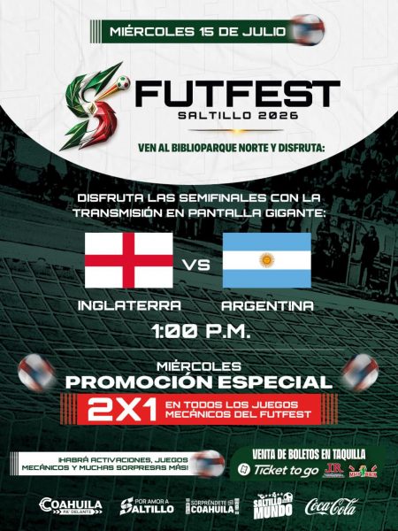 Vive la semifinal Inglaterra-Argentina en el FUTFEST Saltillo 2026