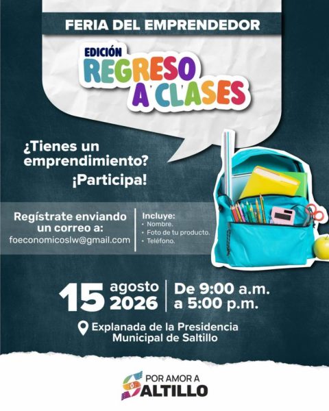 Habrá Feria del Emprendedor, edición Regreso a Clases, en la Presidencia Municipal