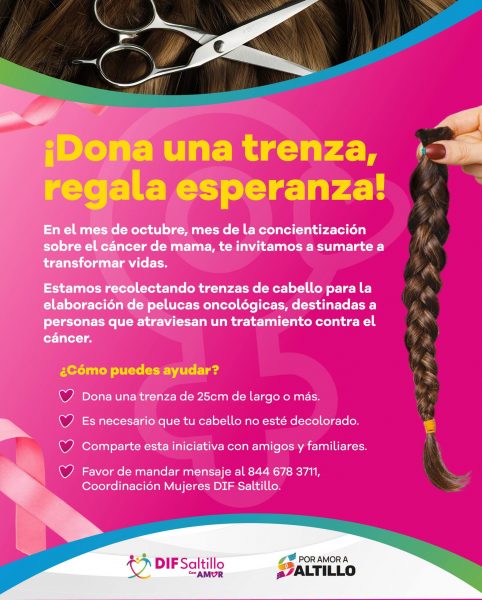 Inicia DIF Saltillo colecta de trenzas para elaboración de pelucas oncológicas